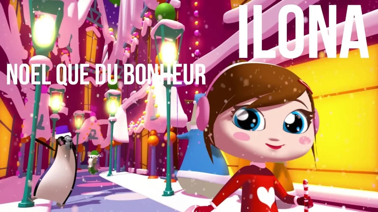 ILONA - Noël que du bonheur