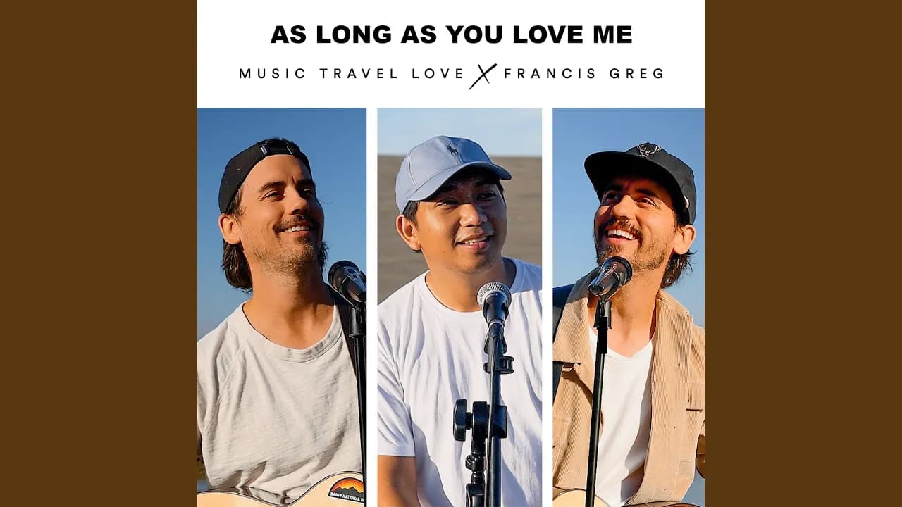 As Long As You Love Me