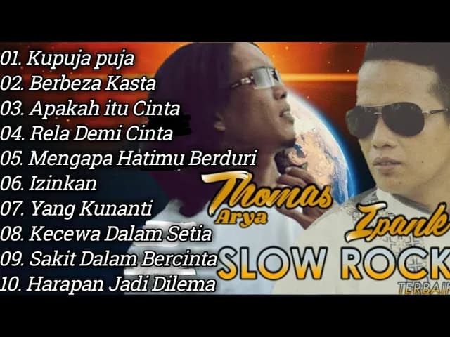 Ipank Vs Thomas Arya Slow Rock Full Album Terbaru 2020 || Lagu Minang || Lagu malaysia
