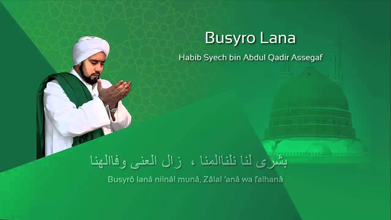 Lafadz Lirik Busyro Lana - Habib Syech
