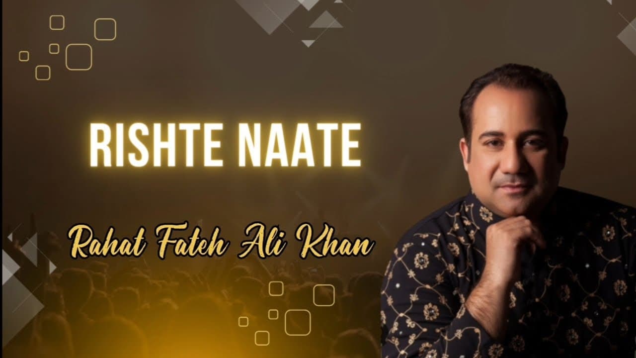 Rishte Naate || Rahat Fateh Ali Khan,Suzanne D'Mello || De Dana Dan