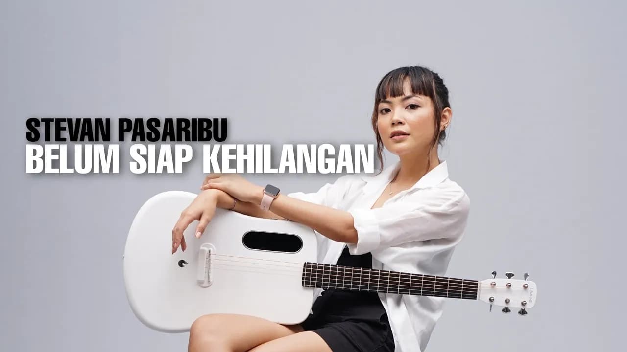TAMI AULIA | STEVAN PASARIBU - BELUM SIAP KEHILANGAN