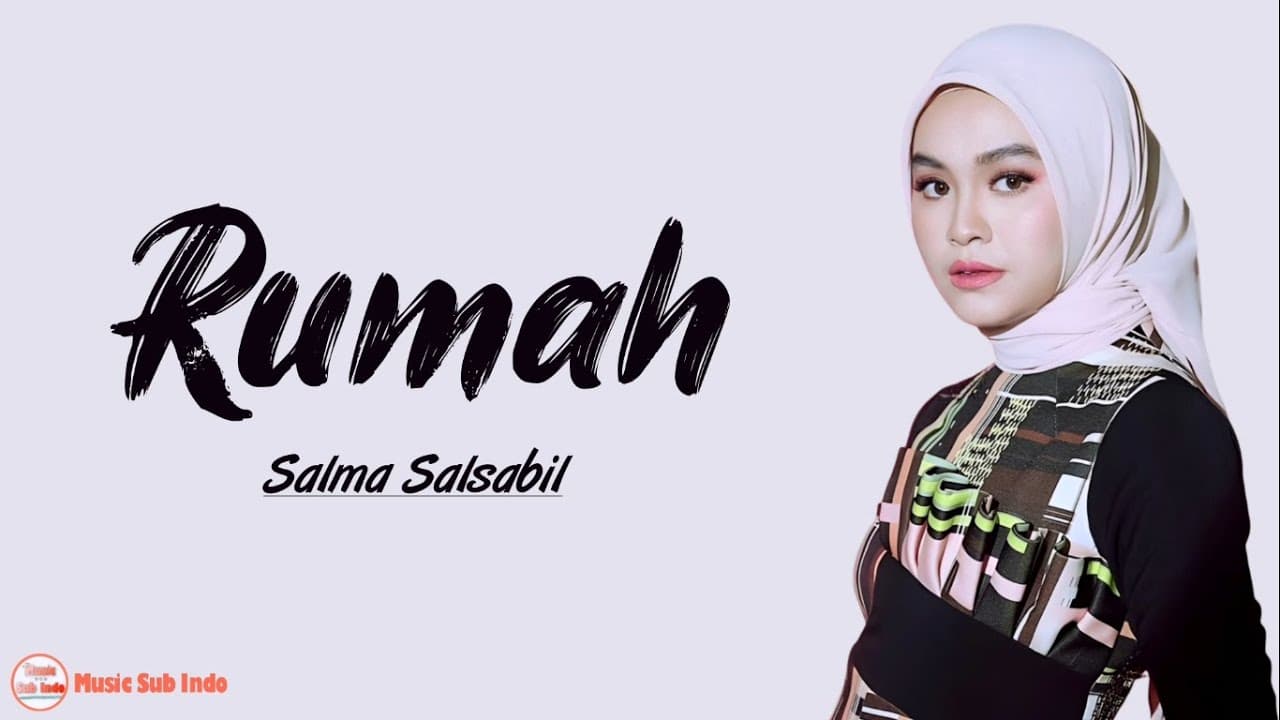 Salma Salsabil - Rumah | Lirik Lagu