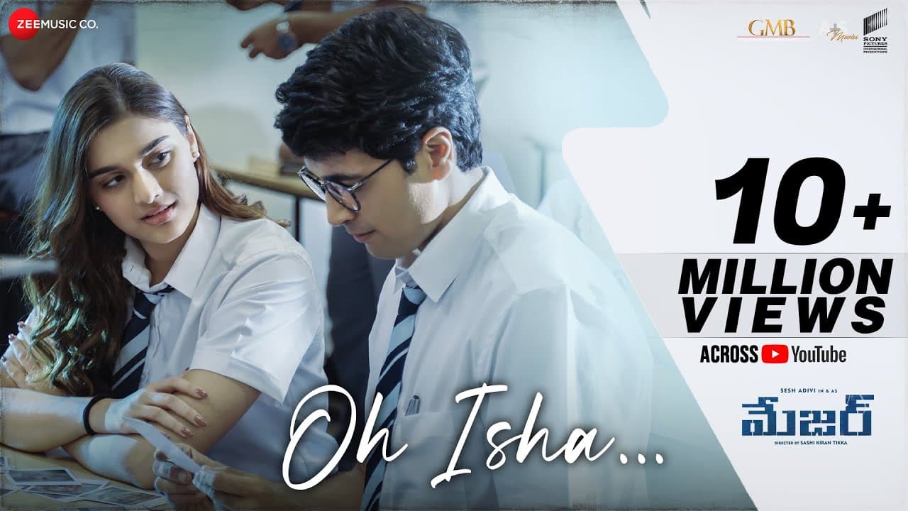 Oh Isha - Major Telugu | Adivi Sesh, Saiee M Manjrekar | Armaan Malik, Chinmayi Sripada |Sricharan P