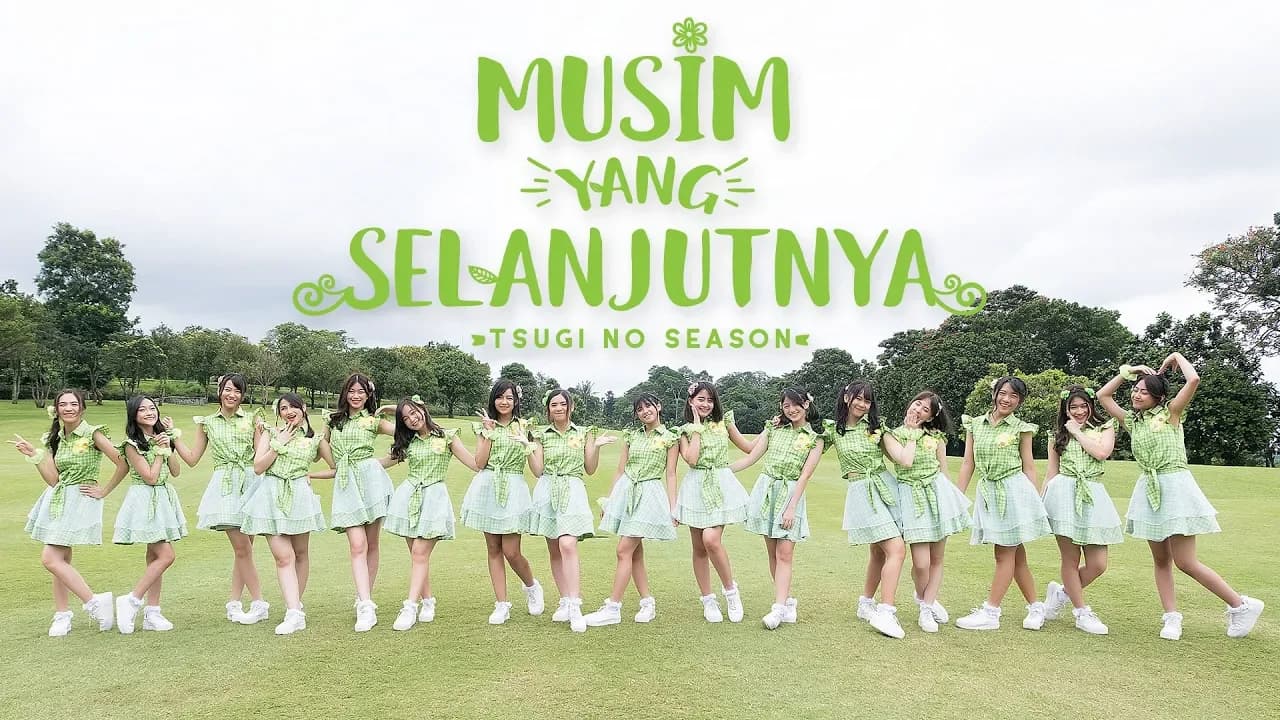 [MV] Musim yang Selanjutnya (Tsugi no Season) - JKT48