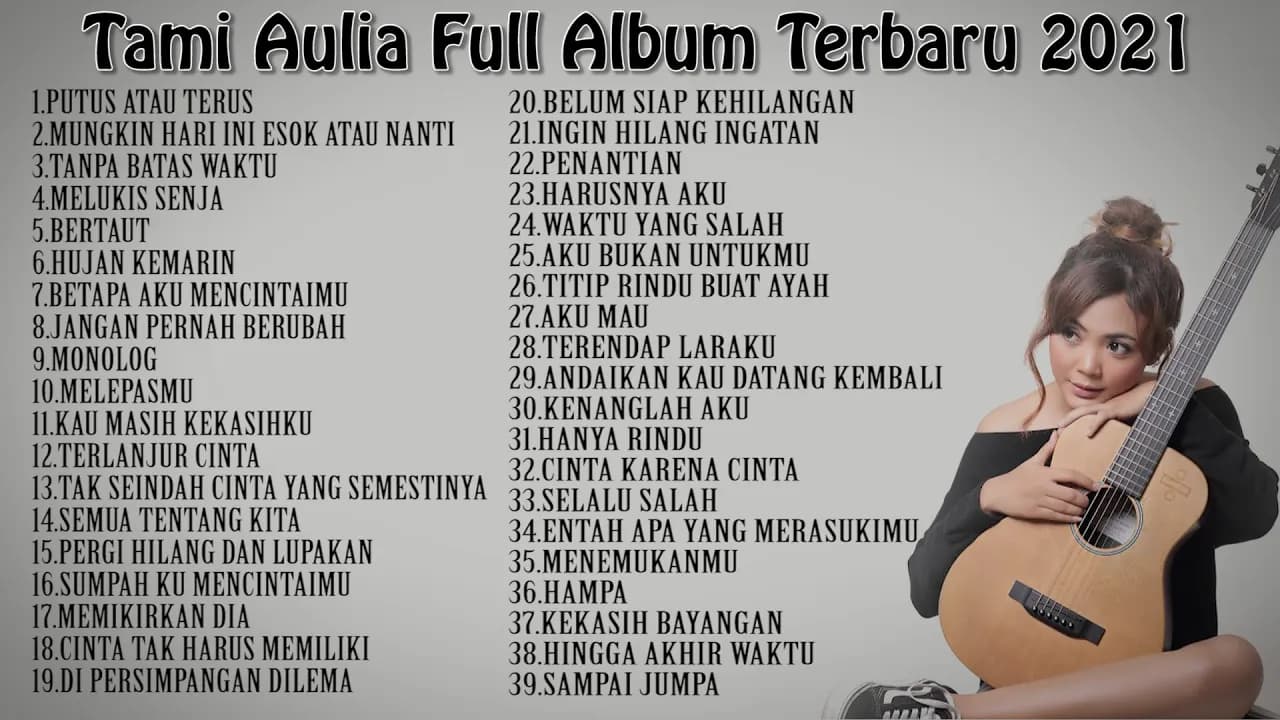 Tami Aulia Full Album Terbaru 2021 - Top 39 Cover Terpopuler Lagu Galau