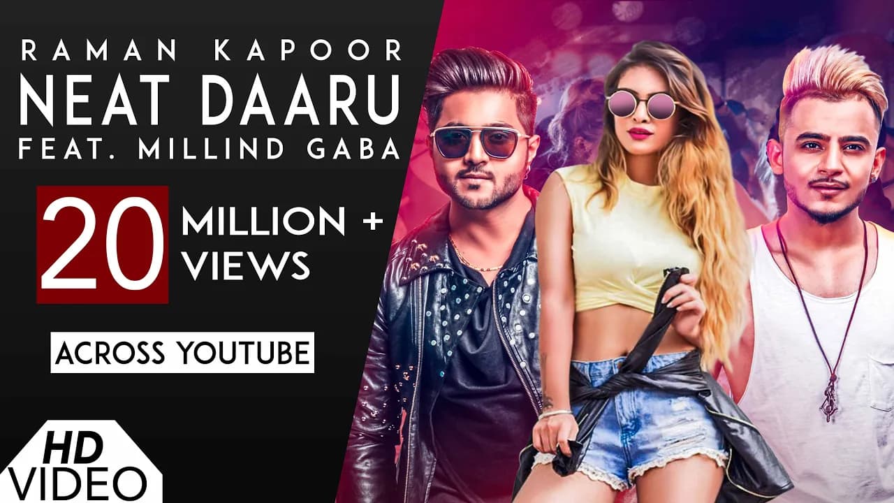 Neat Daaru [Full HD] | Raman Kapoor Ft Millind Gaba | Latest New Hindi Songs 2018 | Analog Records