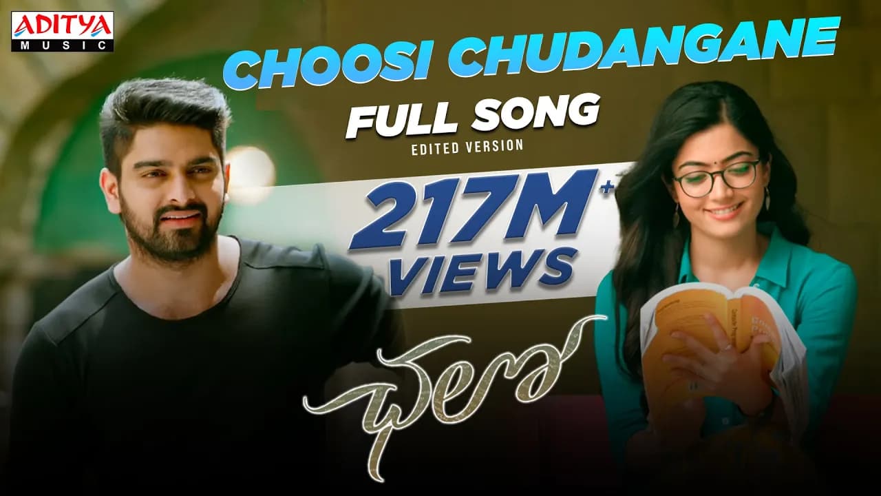 Choosi Chudangane Full Video Song ( Edited Version)  || Chalo Movie || Naga Shaurya, Rashmika