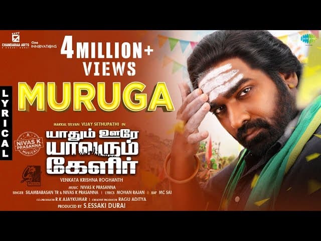 Yaadhum Oore Yaavarum Kelir - Muruga Lyric | Vijay Sethupathi | Nivas K Prasanna | Silambarasan TR