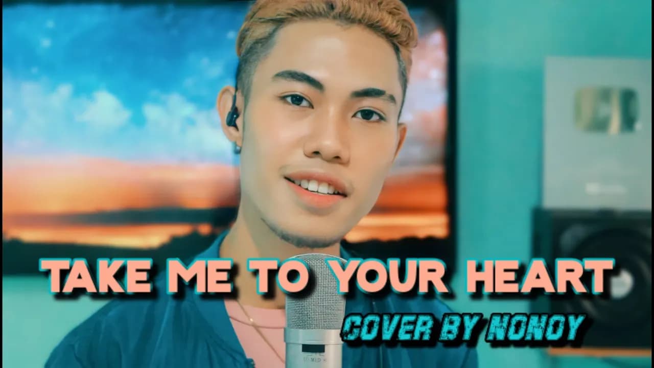 Take Me To Your Heart - Michael Learns To Rock (Cover by Nonoy Peña)