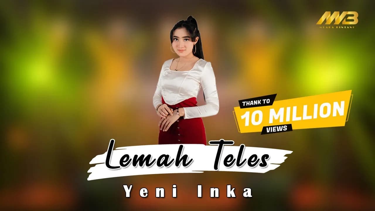 YENI INKA - LEMAH TELES (Official Music Video) kowe mbelok ngiwo nengen