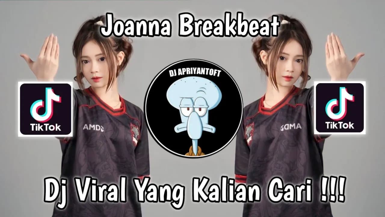 JOANNA BREAKBEAT SOUND 𝙋𝙊𝙎𝙏𝙩𝙖𝙢𝙗𝙖𝙣𝙜.𝙞𝙙 VIRAL TIK TOK TERBARU 2023 YANG KALIAN CARI