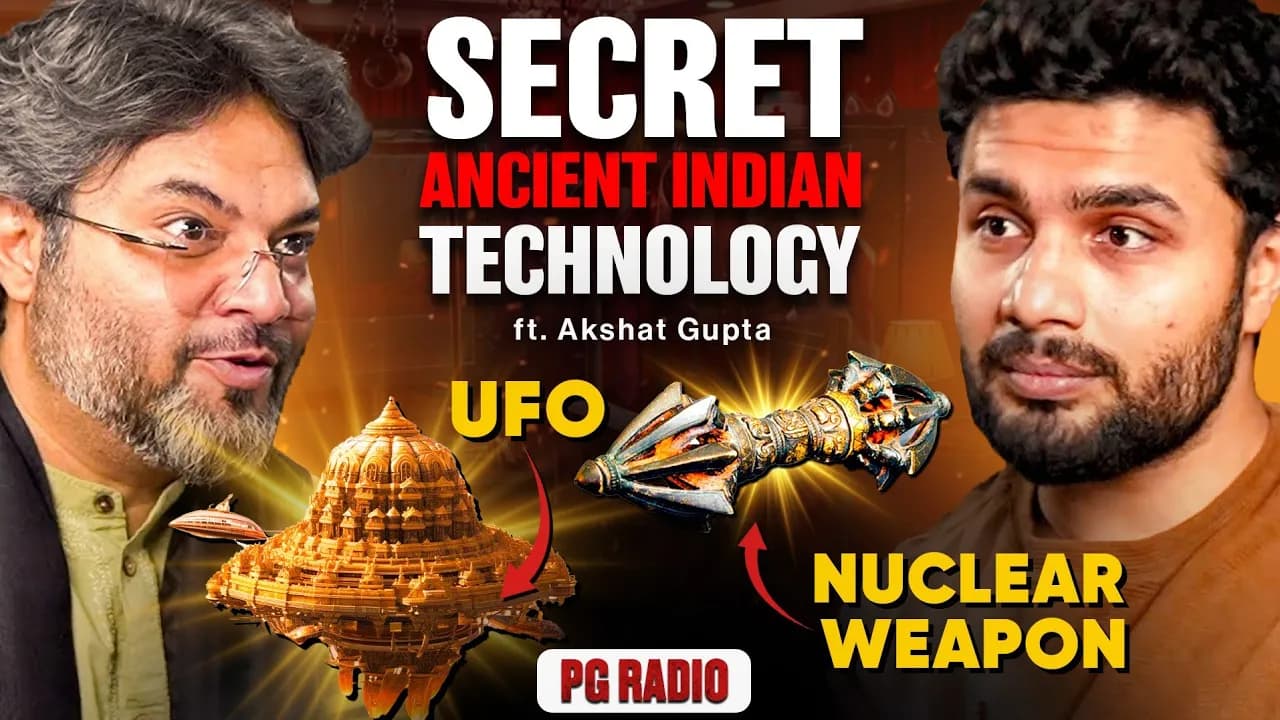 Akshat Gupta explains the Science behind Ancient Indian Scriptures & Rituals | PG Radio Ep. 153