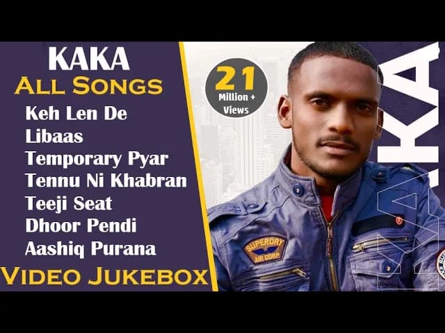 Kaka All Songs with Video || Video Jukebox 2020 || Keh Len De || Libaas || Temporary Pyar || Kaka
