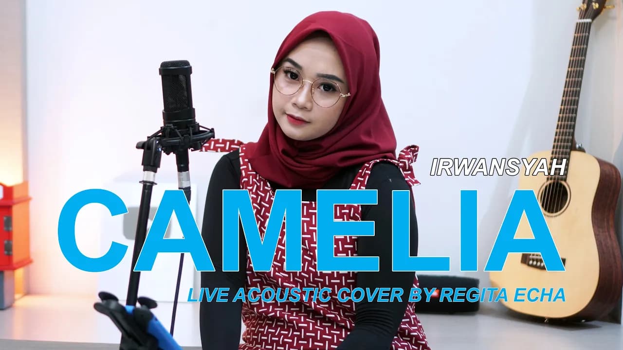 CAMELIA - IRWANSYAH ( LIVE ACOUSTIC COVER BY REGITA ECHA )