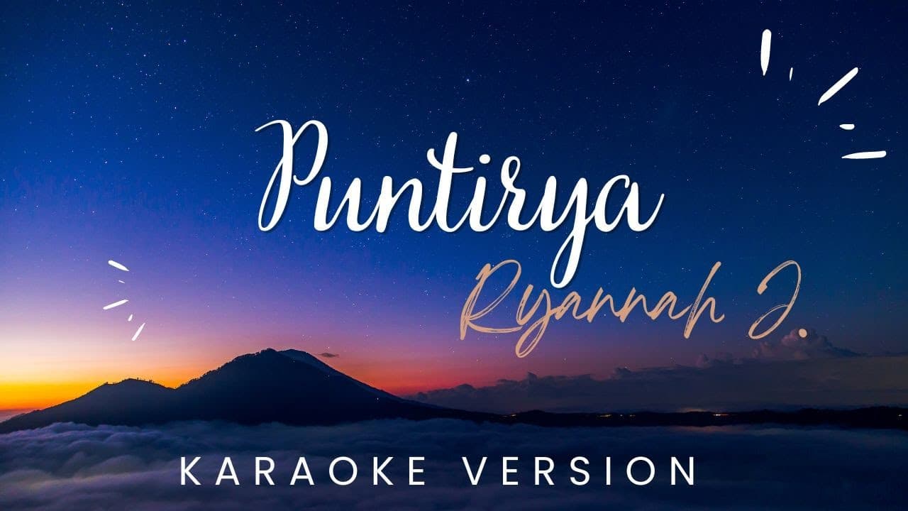 Ryannah J. - Puntirya | KARAOKE VERSION