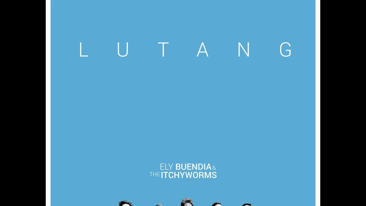 LUTANG - Ely Buendia & The Itchyworms  lyric video with chords