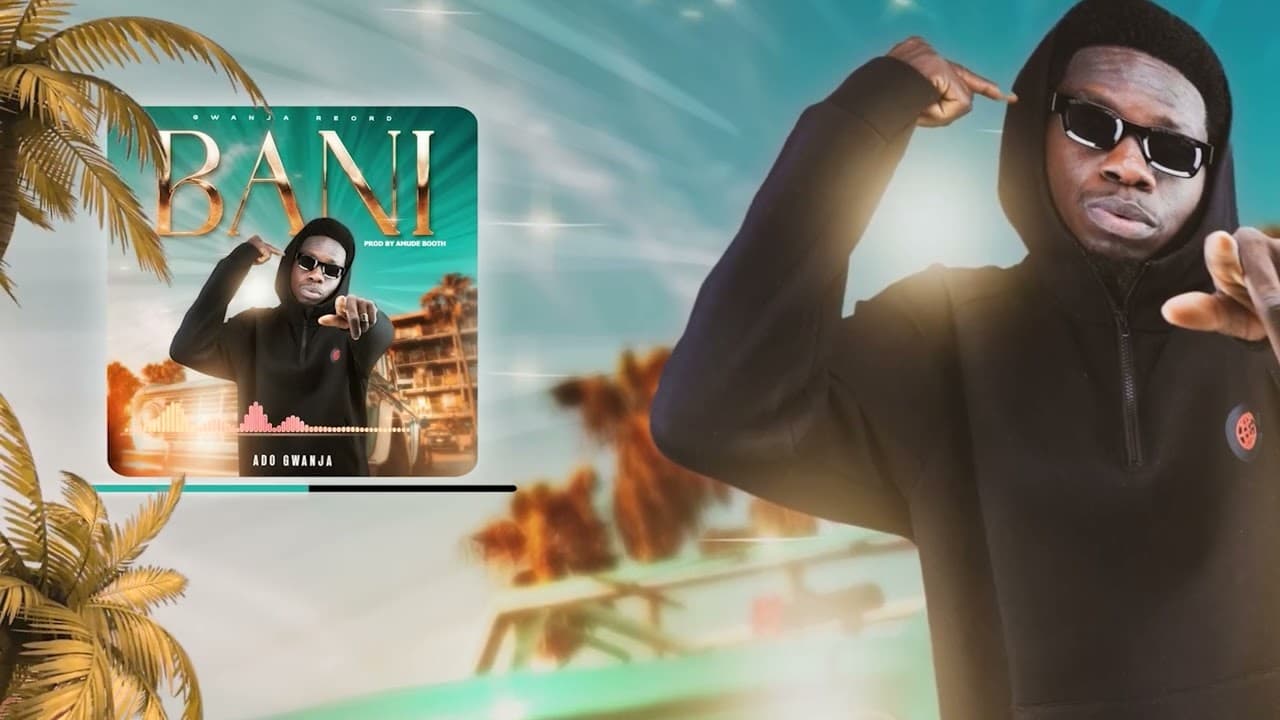 Ado Gwanja - Bani (official audio) 2024