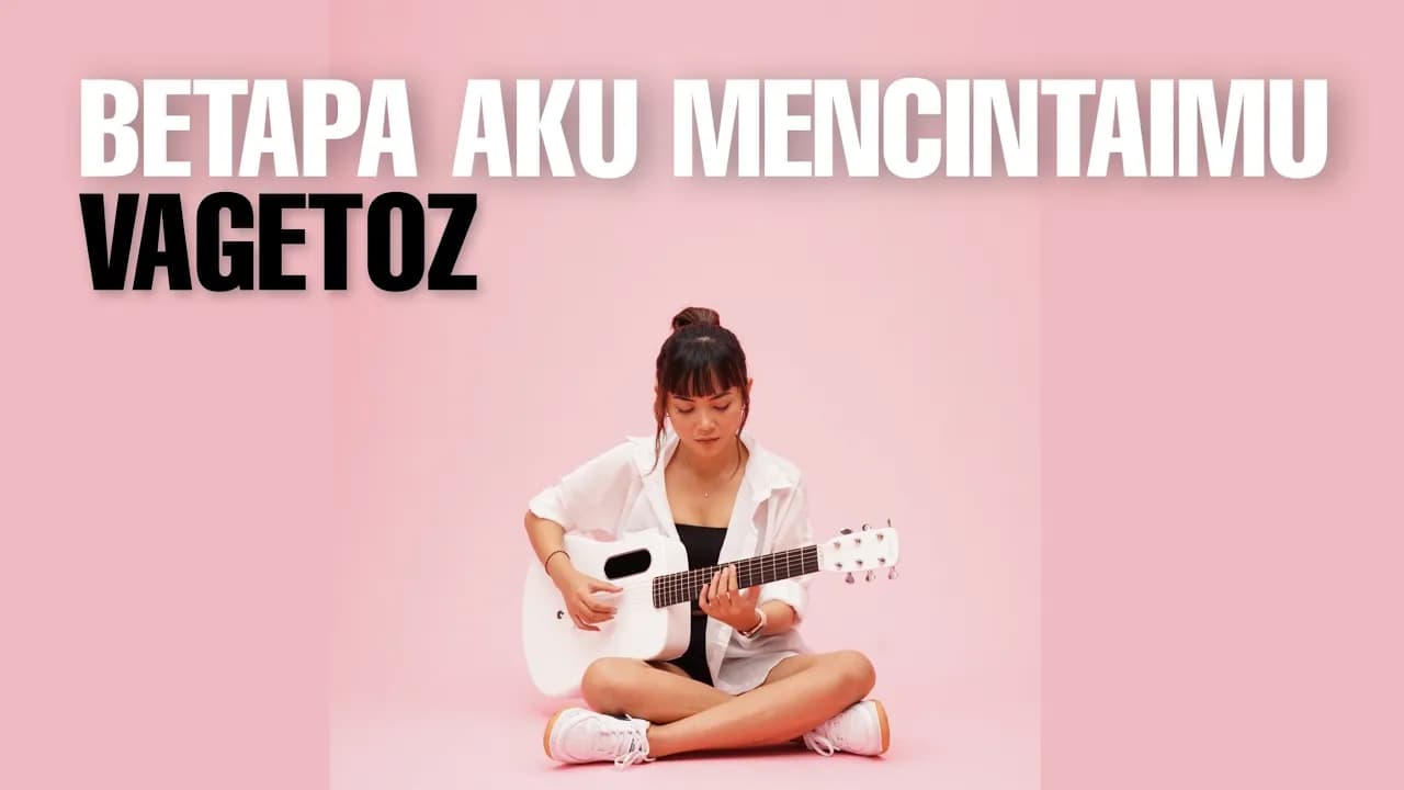 TAMI AULIA | VAGETOZ - BETAPA AKU MENCINTAIMU