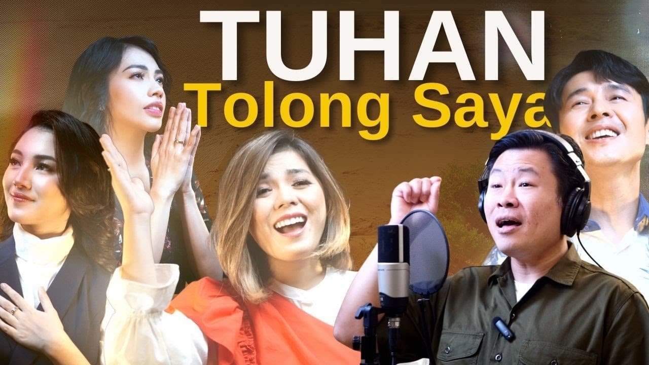 Tuhan Tolong Saya - Merry Riana, Pdt. Juan Mogi, Melitha Sidabutar, Kezia Karamoy & Wawan Yap [M/V]