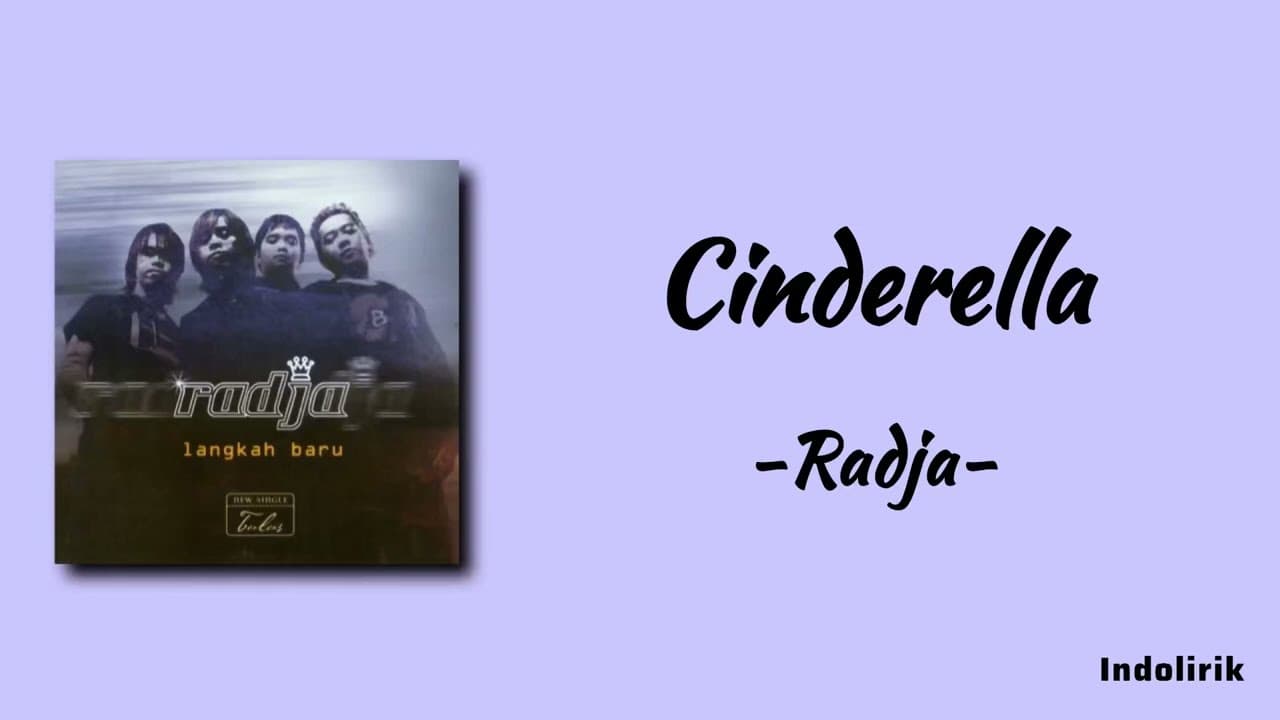 Cinderella - Radja | Lirik Lagu