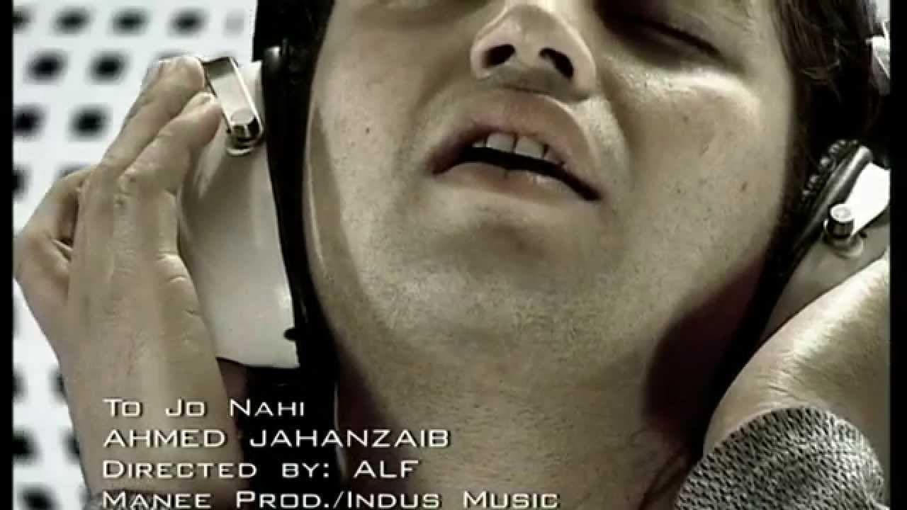 Ahmad Jehanzeb - Tu Jo Nahi -  ( HD )