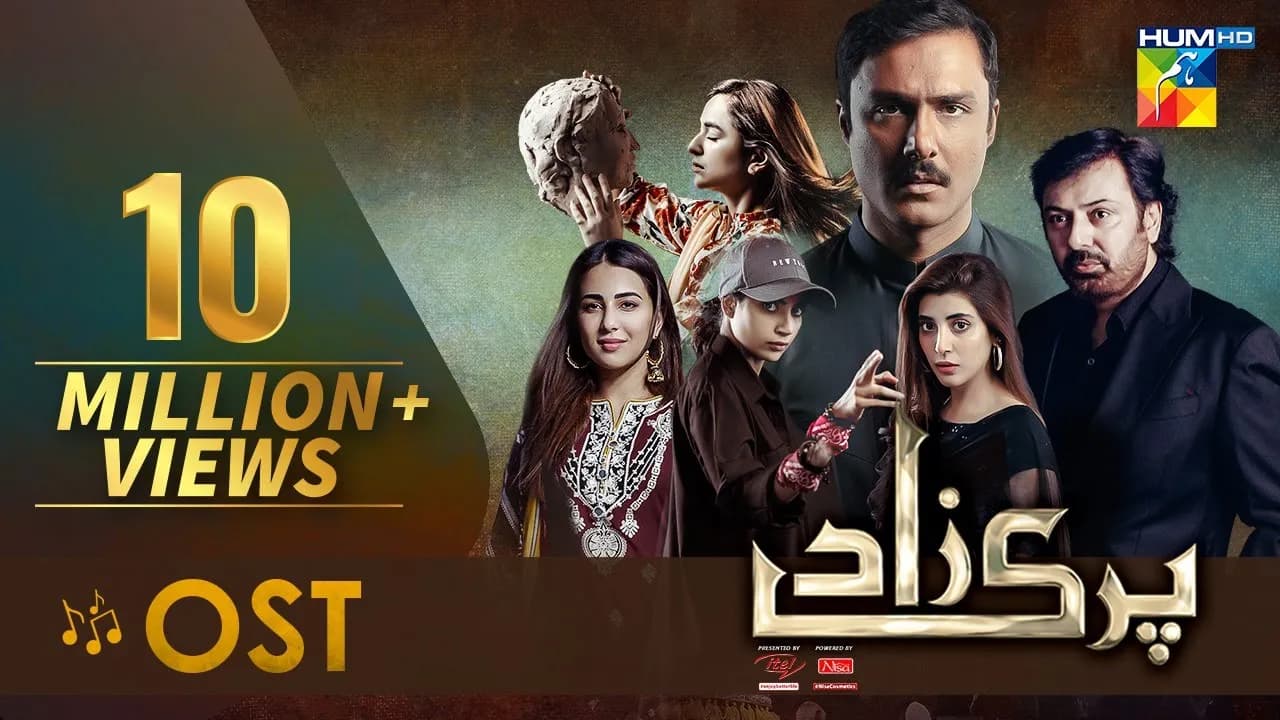 Parizaad | Full OST | Syed Asrar Shah | HUM TV | Drama