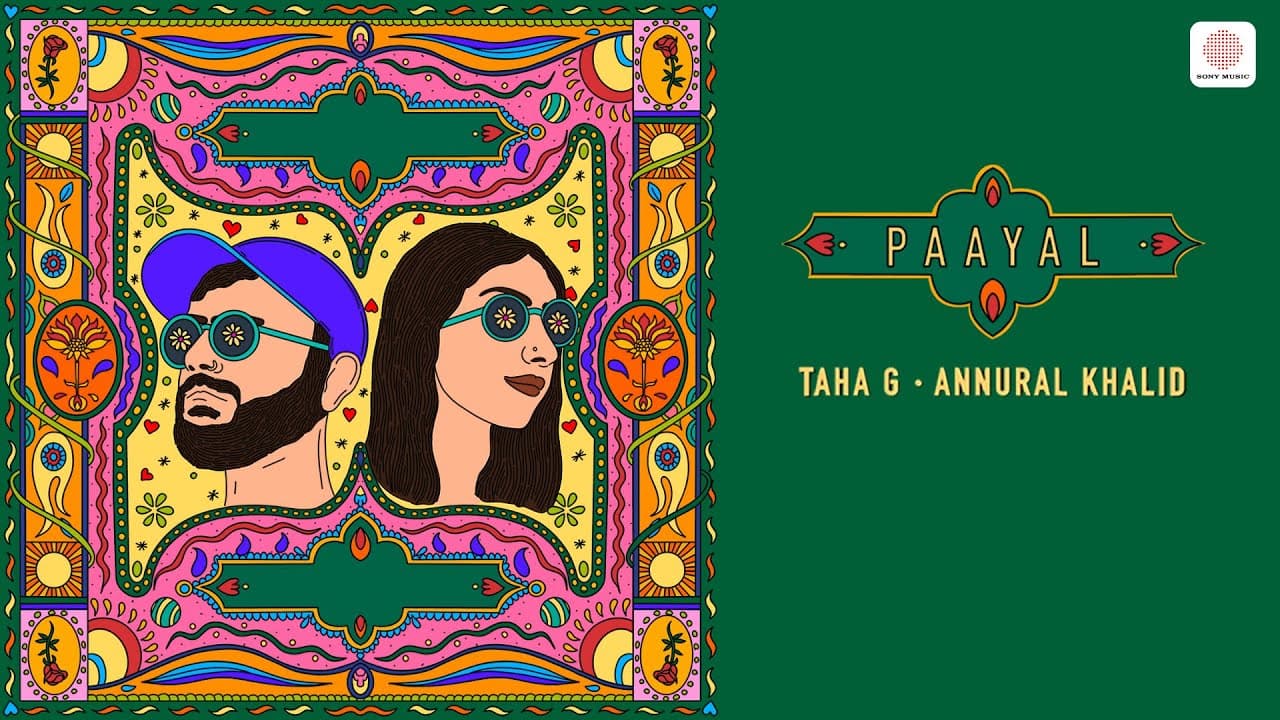 Paayal - Taha G x @annuralkhalidofficial (Official Lyric Video)