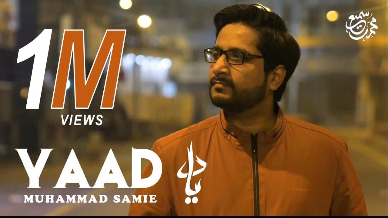 Yaad | Muhammad Samie