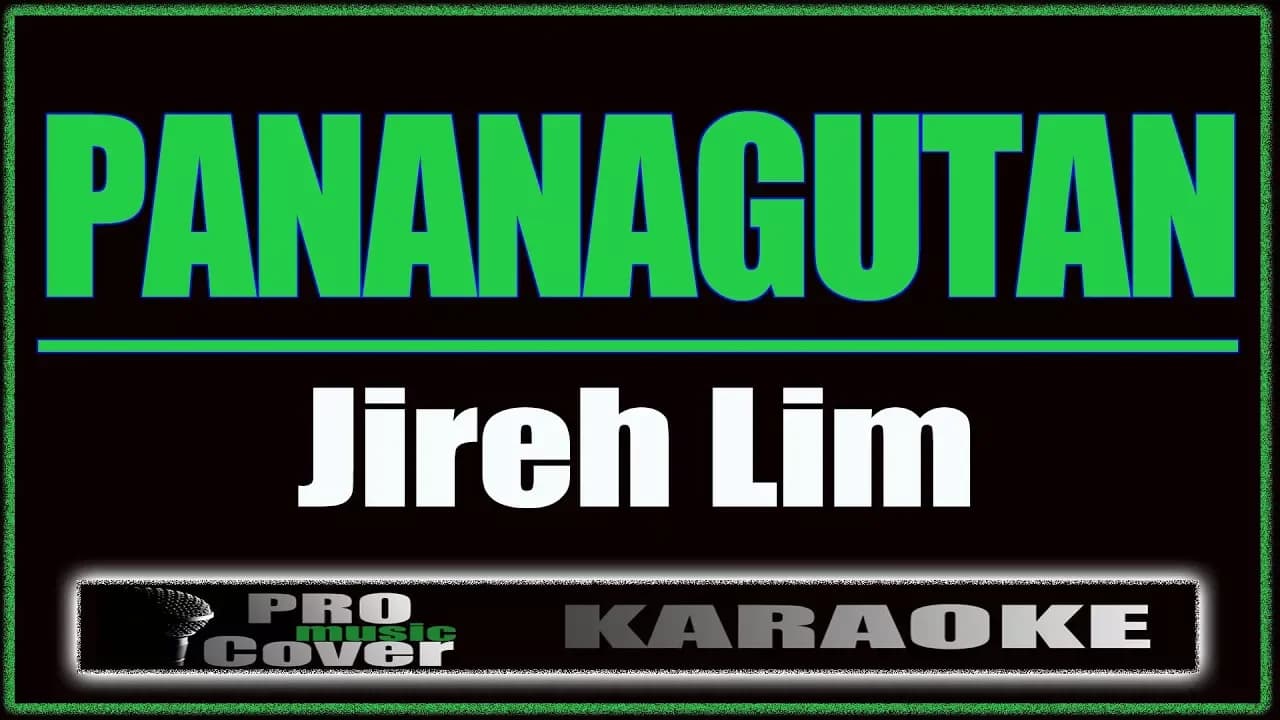 Pananagutan - Jireh Lim (KARAOKE)