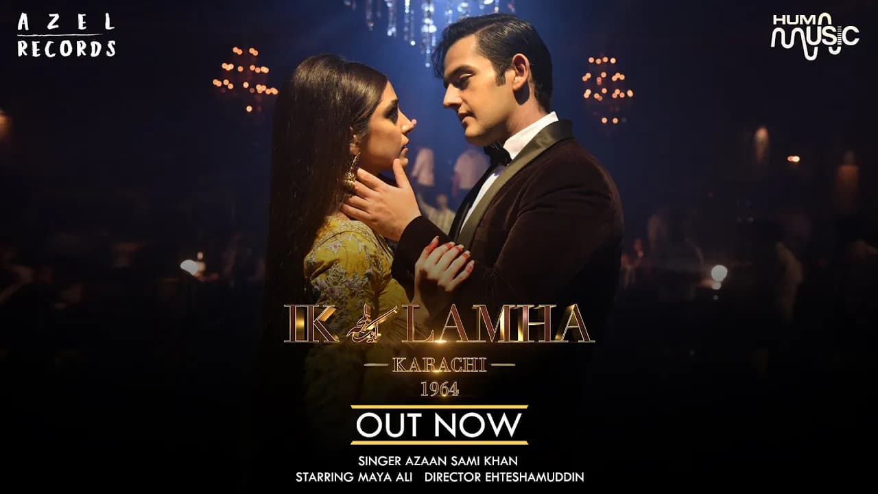 Azaan Sami Khan - Ik Lamha ft. Maya Ali (Official Music Video)
