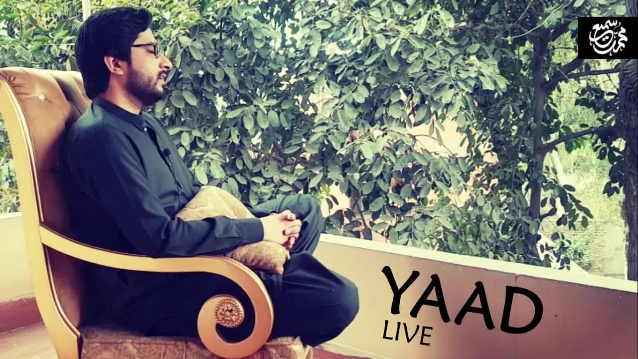 Yaad (Live) | Muhammad Samie | Extended Version