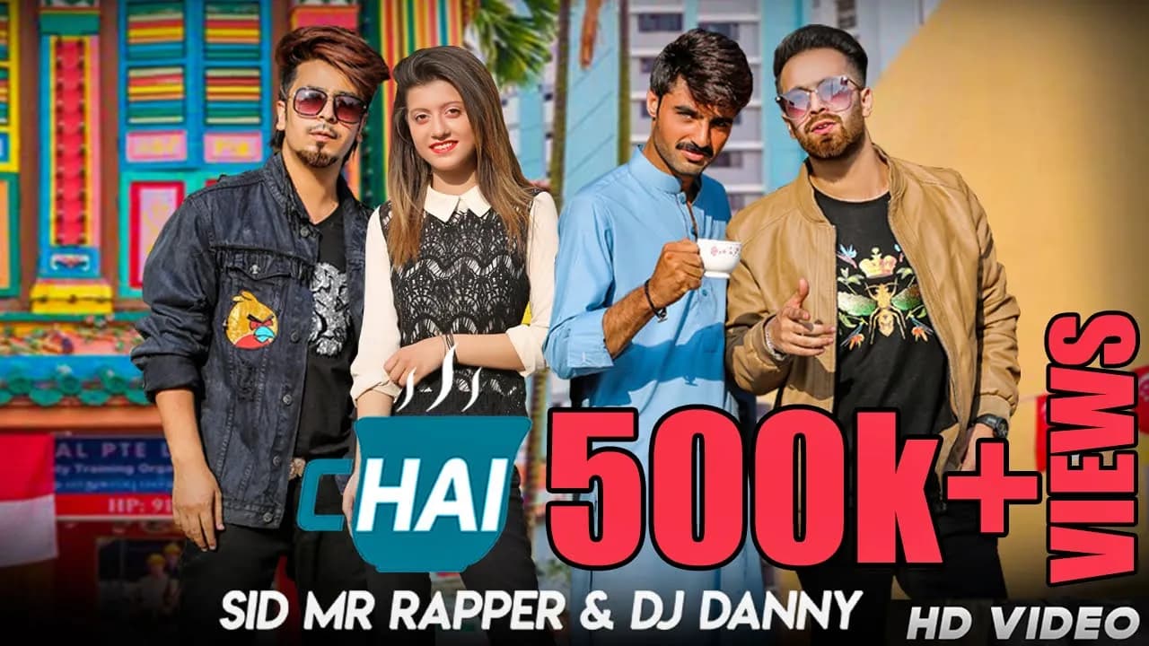 CHAI  | Sid Mr Rapper | ft  Arshad Khan | Dj Danny | Full Video (ChaiWala)