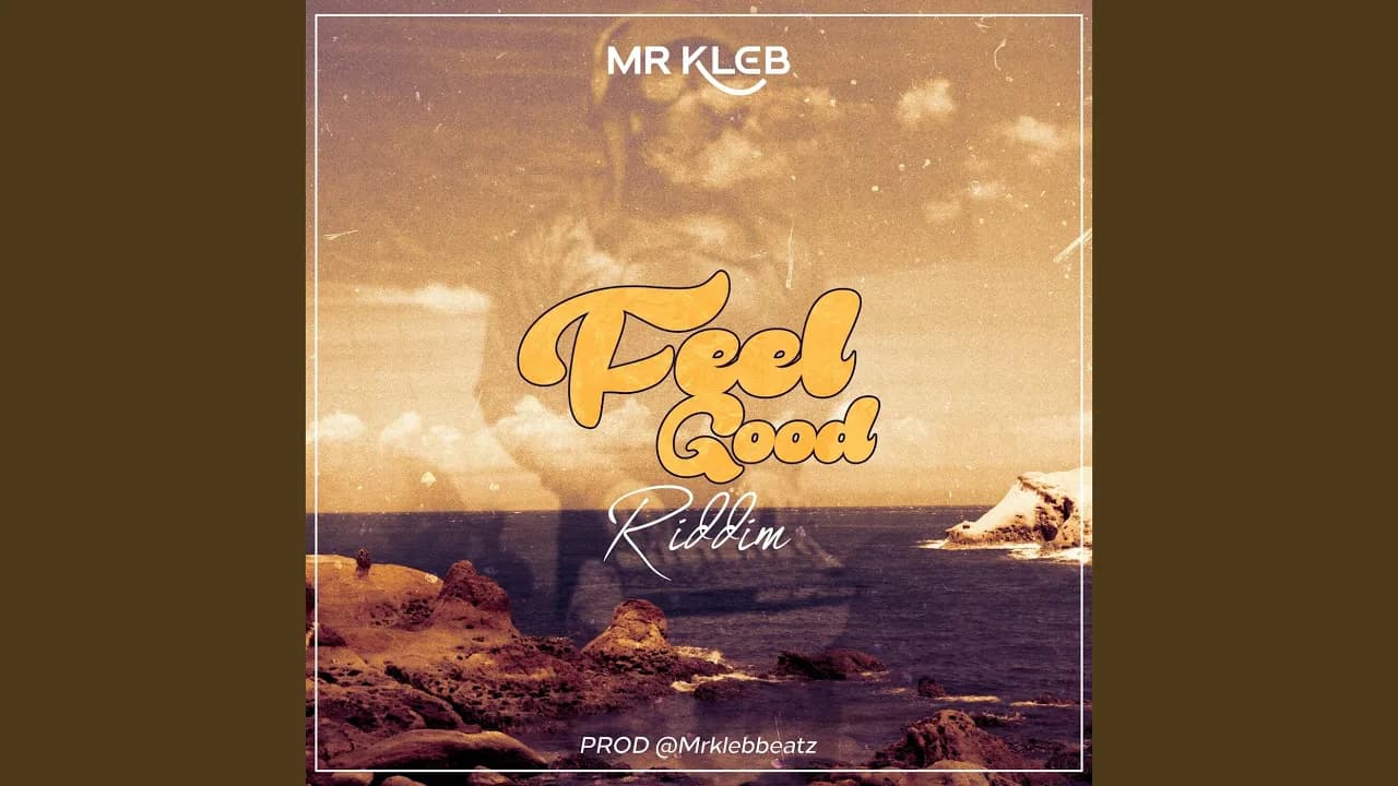 Feel Good Riddim.. (Instrumental)