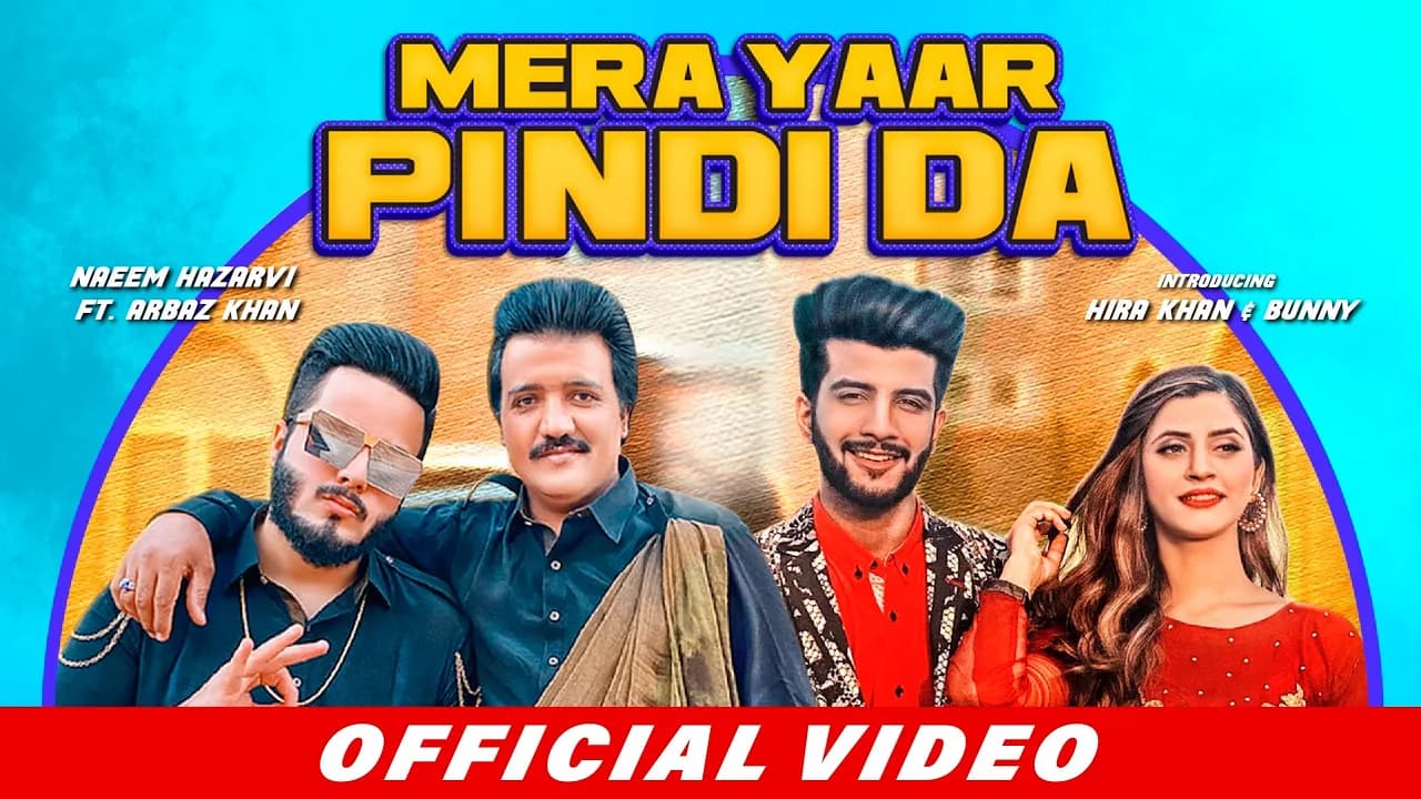 Mera Yaar Pindi Da (Full Song) Arbaz Khan | Naeem Hazarvi | Hira Khan, Bunny | New Punjabi Song 2021