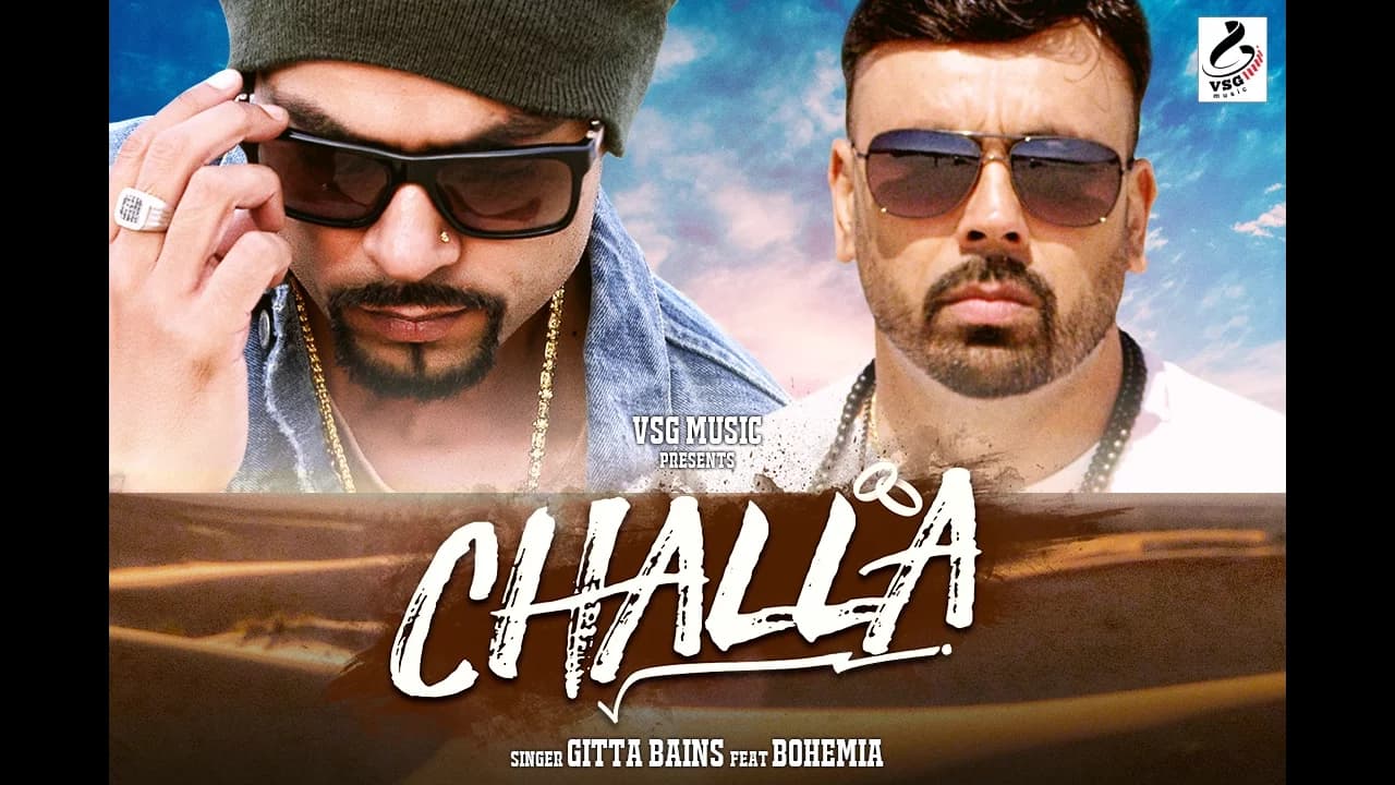 Challa Official Full Song Video | Gitta Bains | Bohemia | VSG Music | Latest Punjabi Songs 2016