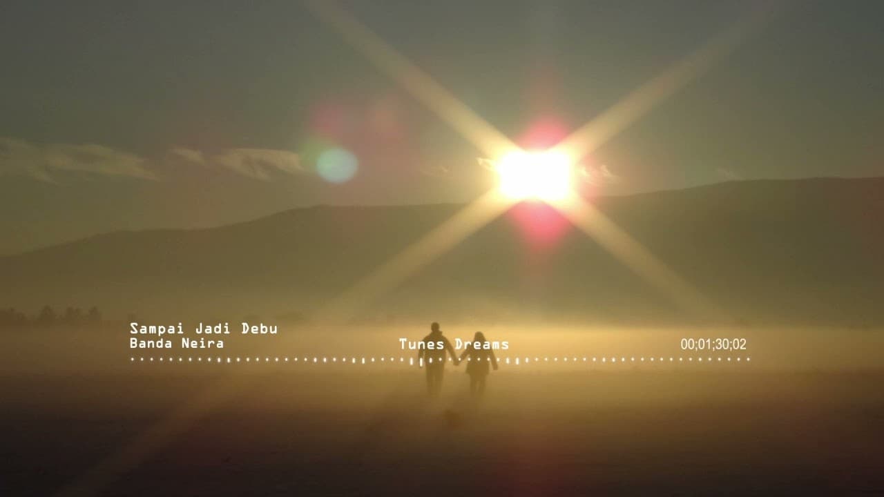 Banda Neira - Sampai Jadi Debu