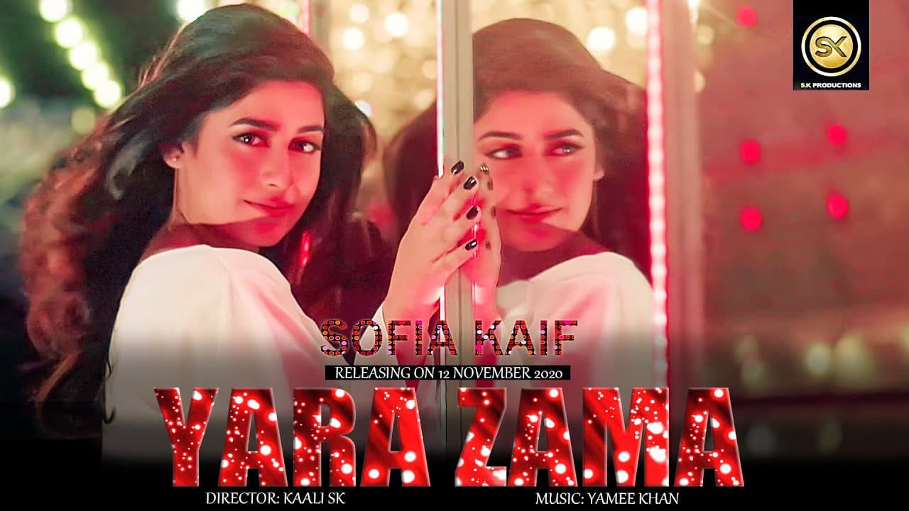 Yara Zama by Sofia Kaif | New Pashto پشتو Song 2020 | Official HD Music Video by SK Productions