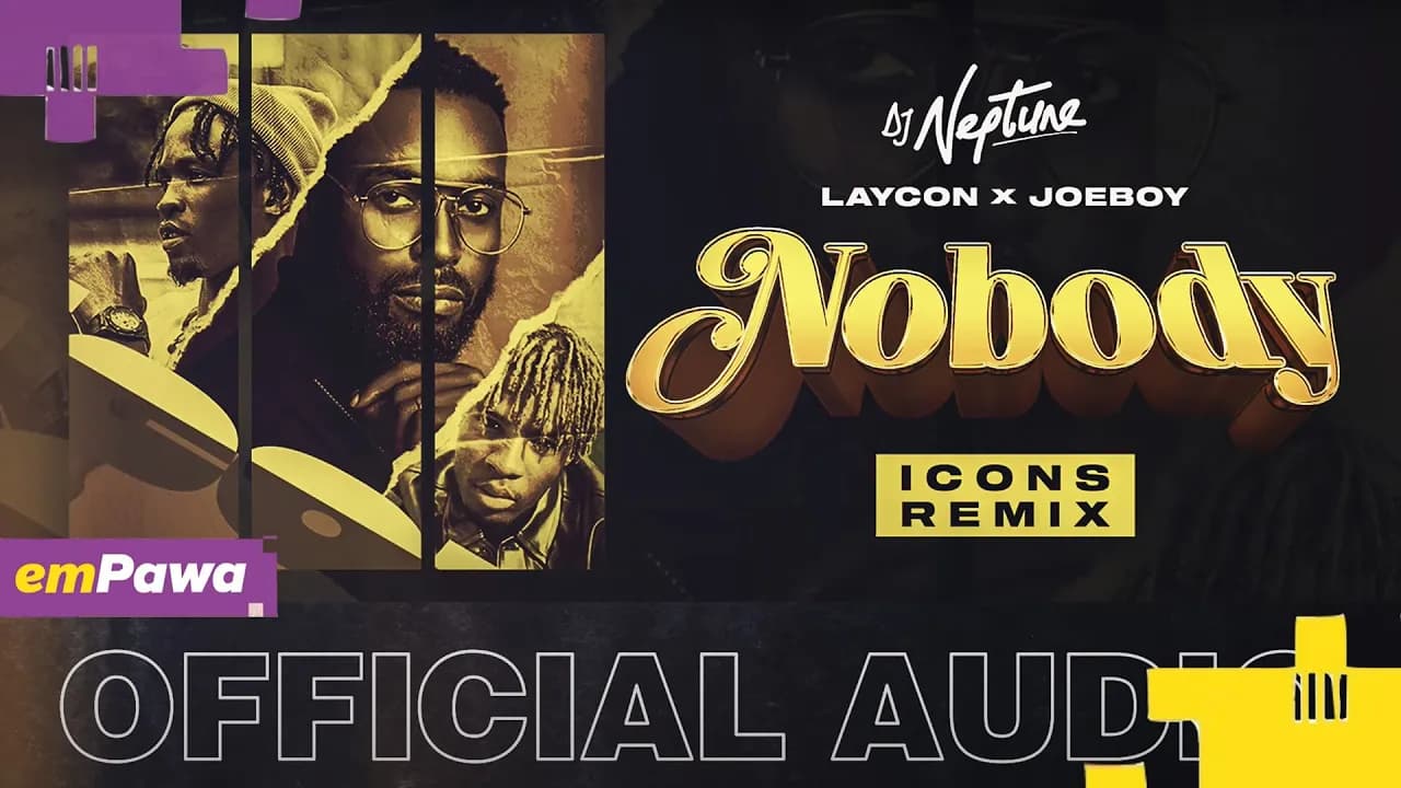 DJ Neptune, Laycon & Joeboy (Icons Remix)