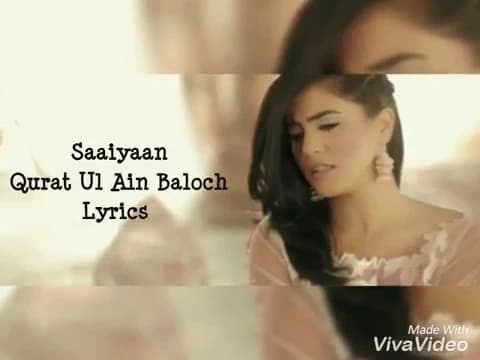 Saaiyaan Lyrics - Qurat Ul Ain Baloch