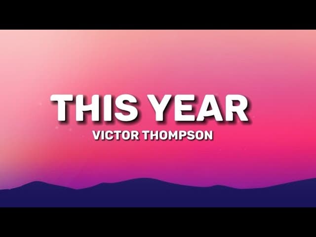 Victor Thompson - This Year Blessing (Lyrics:-) ft.Ehis D Greatest