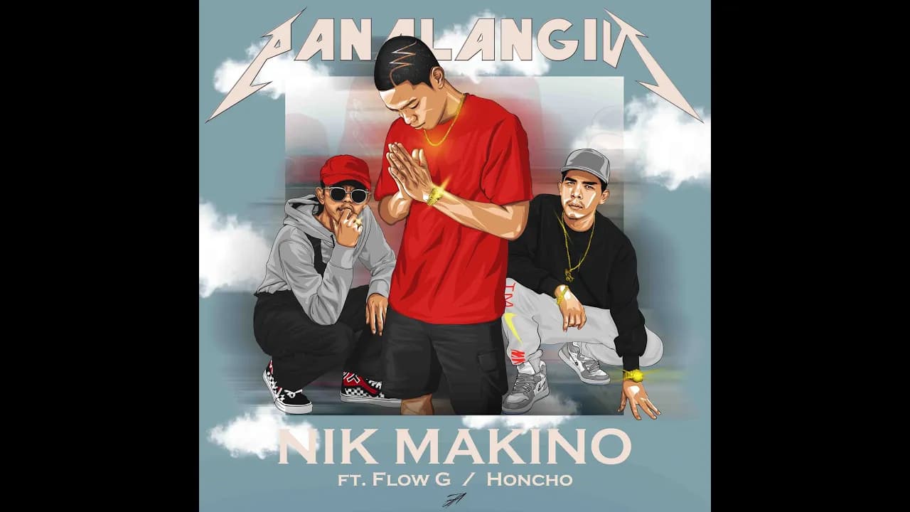 Nik Makino - Panalangin (feat. Flow G & Honcho)(Prod. Pablosito)