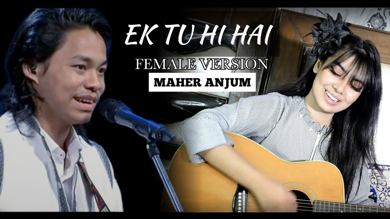 EK TU HI HAI|RITO RIBA - Female Version - Maher Anjum