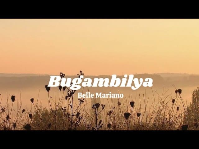 Bugambilya — Belle mariano (lyrics)