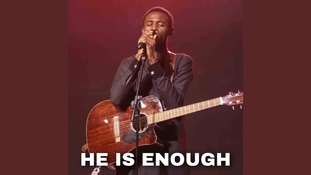 He Is Enough