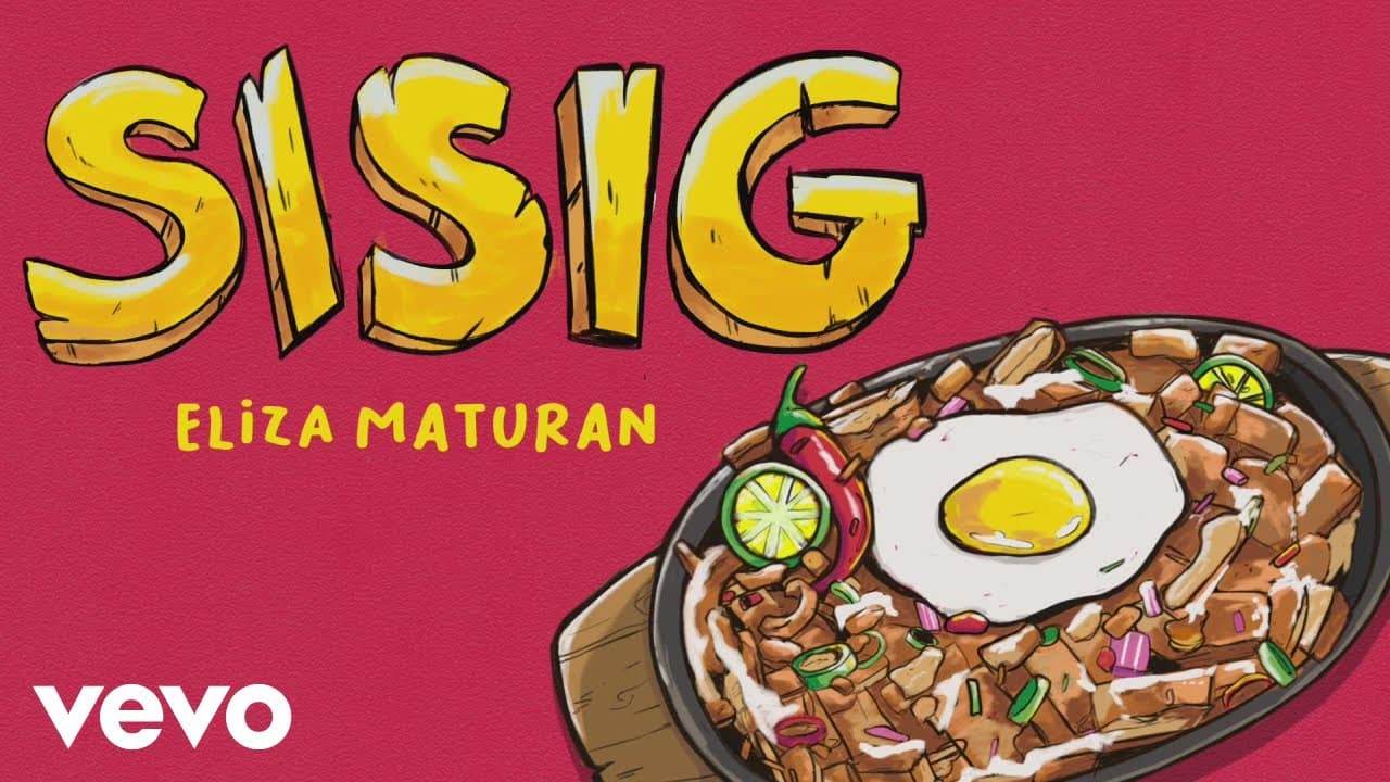 Eliza Maturan - Sisig (Official Lyric Video)