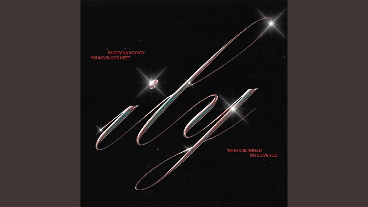 ILY (feat. Bugoy na Koykoy)