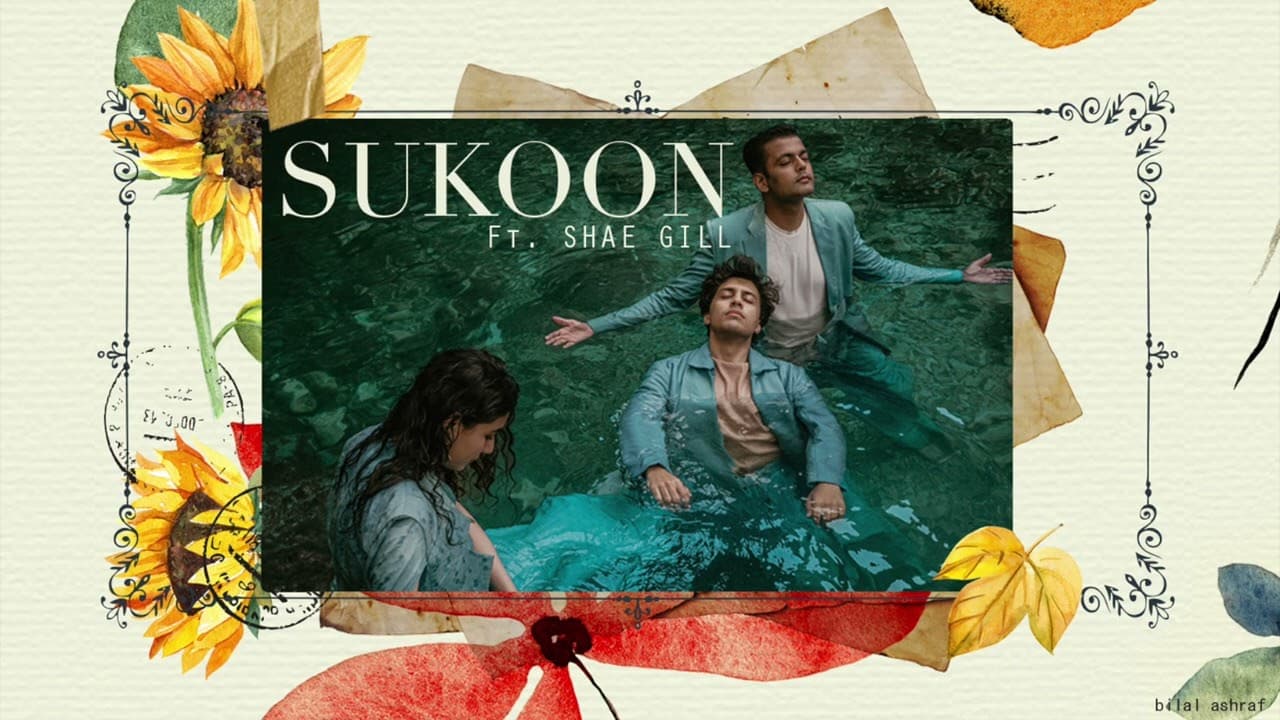 Hassan & Roshaan - Sukoon (ft. Shae Gill)