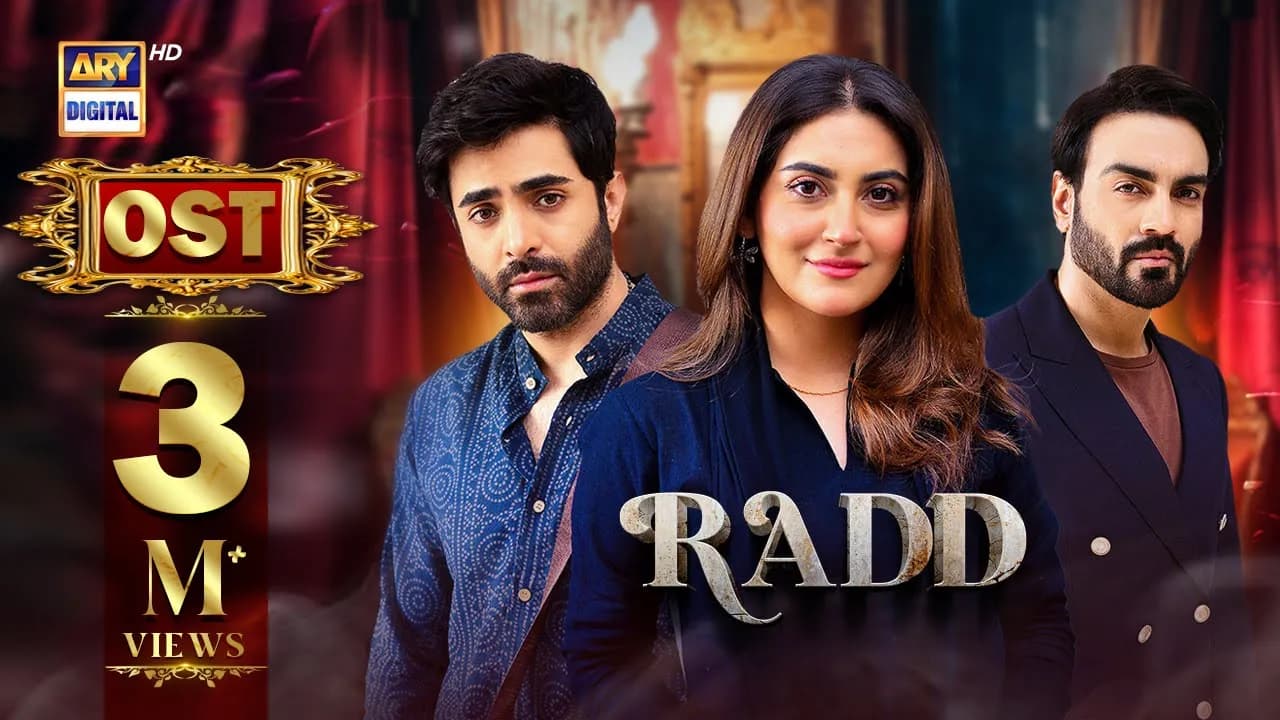 RADD - OST | Asim Azhar | Hiba Bukhari | Shehreyar Munawar | ARY Digital