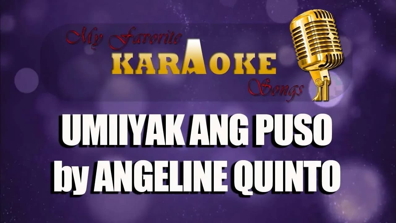 UMIIYAK ANG PUSO by ANGELINE QUINTO